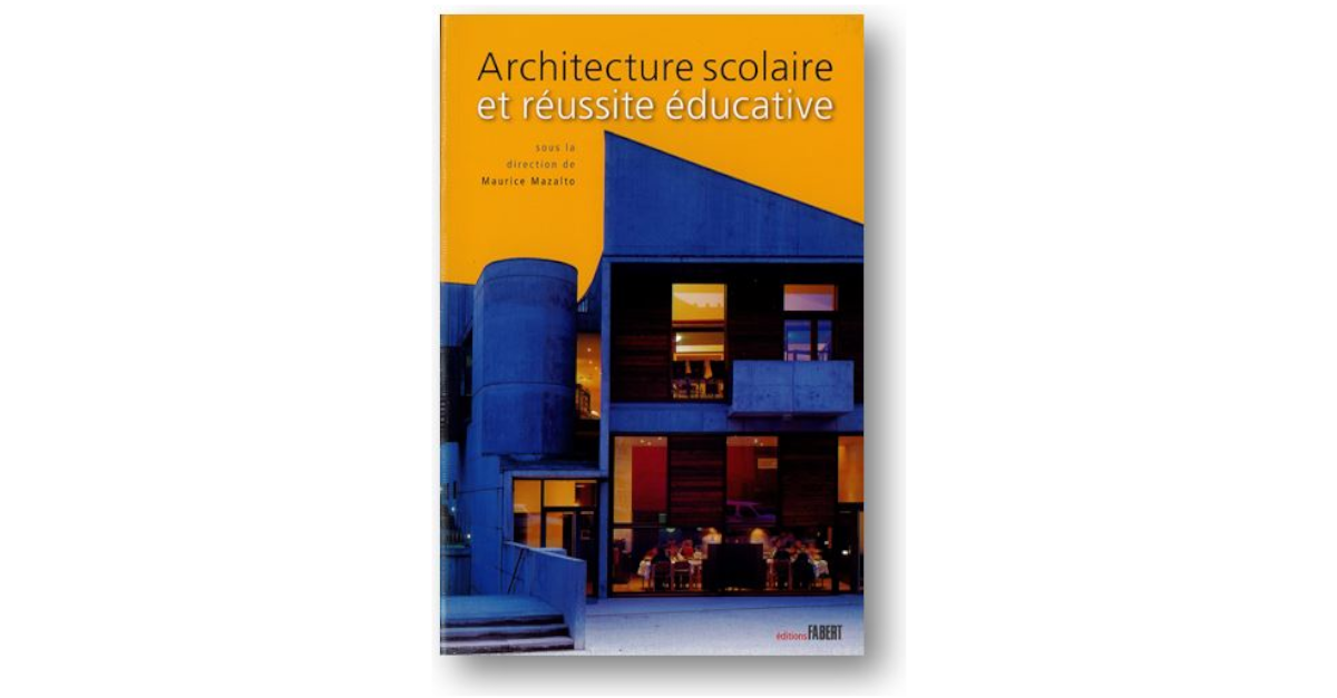 Architecture scolaire et réussite éducative Yakamedia